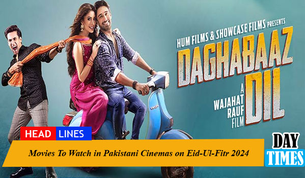 Movies to Watch in Pakistani Cinemas on Eid-Ul-Adha 2024
