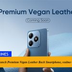 realme Prepares to Launch the First Ever Premium Vegan Leather Back Smartphone, realme C63