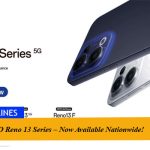 OPPO Reno 13 Series – Now Available Nationwide! 