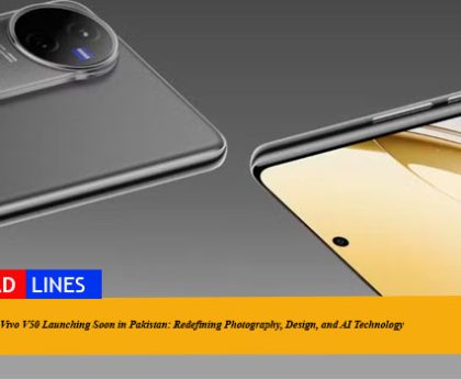 Vivo V50 Launching Soon in Pakistan: Redefining Photography, Design, and AI Technology